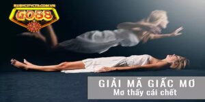 mơ thấy người chết đánh đề con gì